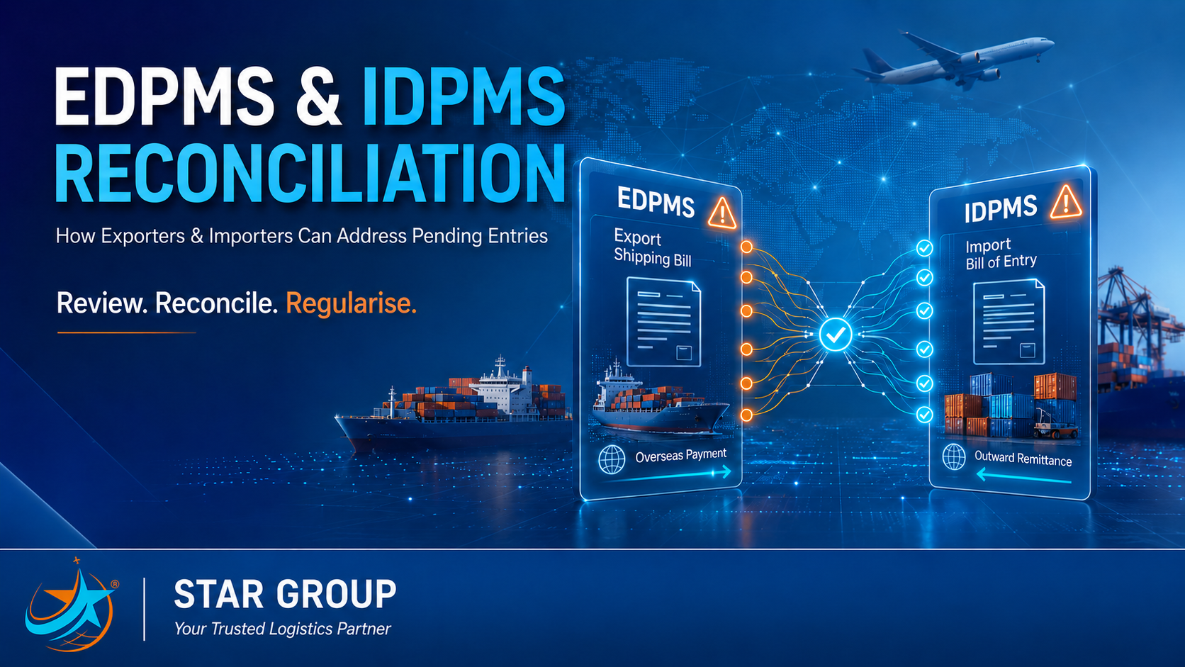 EDPMS & IDPMS Reconciliation: How Exporters and Importers Can Clear Pending Entries