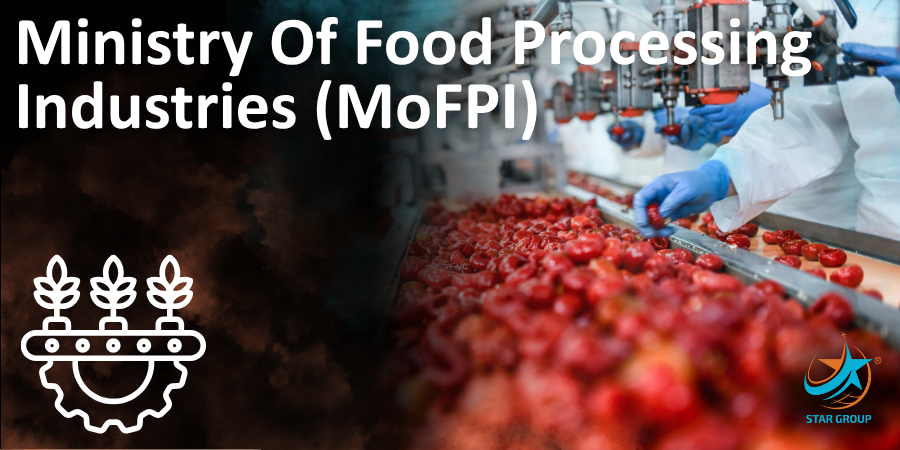 Ministry Of Food Processing Industries (MoFPI)