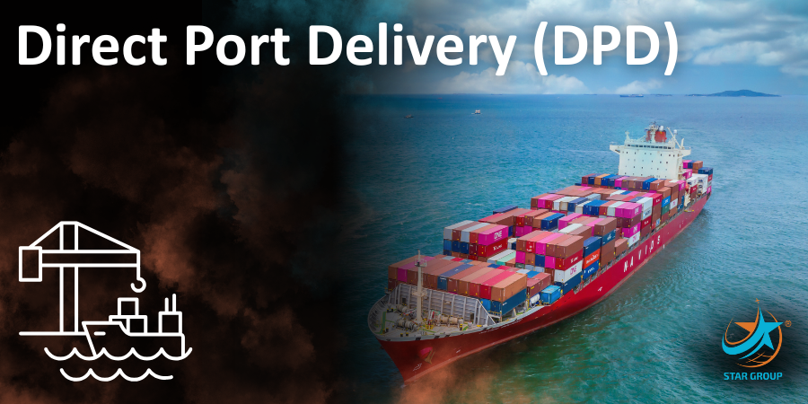 Direct Port Delivery (DPD)